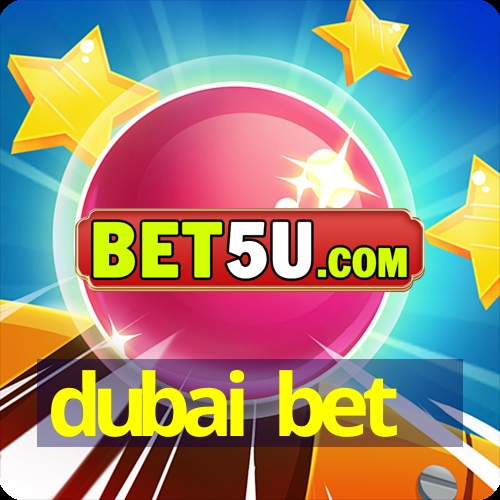 dubai bet